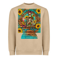 Mushroom i hate everyone but coffee helps western skeleton coffee sunflowers 12 Heavyweight Sweatshirt - Artiststas