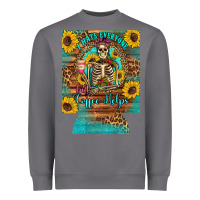 Storm i hate everyone but coffee helps western skeleton coffee sunflowers 12 Heavyweight Sweatshirt - Artiststas