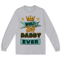 Moon Dust world's best daddy ever Long Sleeve Tee - Jasminsmagicworld