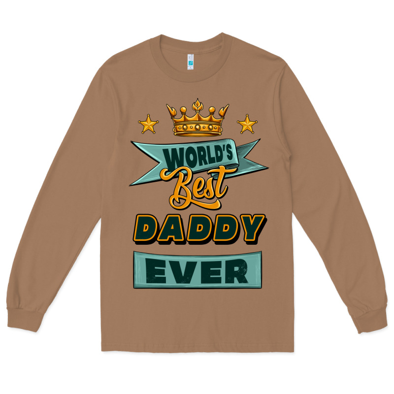 World's Best Daddy Ever Long Sleeve Tee by Jasminsmagicworld | Teevron