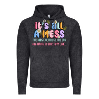 Vintage Black its all a mess Vintage Hoodie - JahusDesignShop