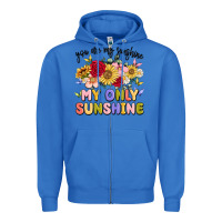 True Royal you are my sunshine my only sunshine Zipper Hoodie - MaliasSmallBusiness