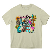 Mossy spoiler alert i don't care Heavy Core Tee - Zillion Design Studio
