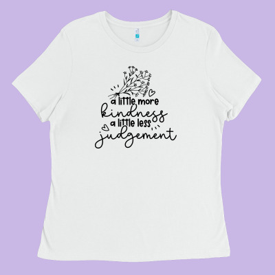 Ladies Tee kindness