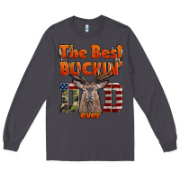 Smoke The Best Bucking Dad Ever Long Sleeve Tee - LillyAllenDesigns