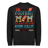 Black i'm a american football mom we don't do that keep Heavyweight Sweatshirt - Jasminsmagicworld