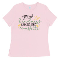 Bubblegum Pink kindness Ladies Tee - Unal Design