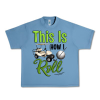 Pebble Blue this is how i roll Urban Heavy Tee - Artiststas