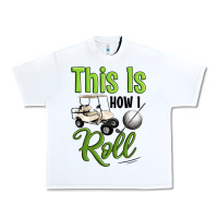White this is how i roll Urban Heavy Tee - Artiststas