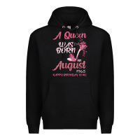 Black A Queen Was Born In August 1965 Happy Birthday To Me 55 Years Old Premium Hoodie - Bettercallsaul