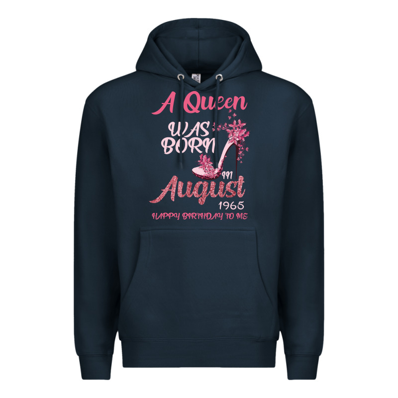 A Queen Was Born In August 1965 Happy Birthday To Me 55 Years Old Premium Hoodie by Bettercallsaul | Teevron