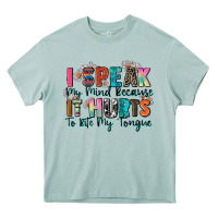 Arona i speak my mind because it hurts to bite my tongue Heavy Core Tee - Zillion Design Studio