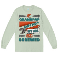 Matcha if grandpap can't fix it we are all screwed Long Sleeve Tee - Jasminsmagicworld