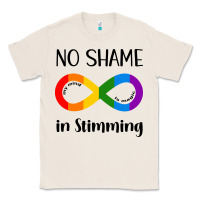 Natural no Shame Stimming Classic Tee - CowhideDigitalArt