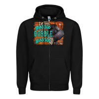 Black Thanksgiving Turkey Gobble Gobble Zipper Hoodie - NancyCooperArtShop