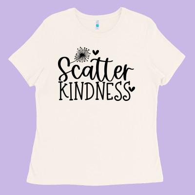 Ladies Tee kindness