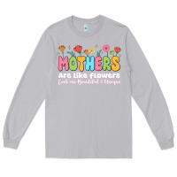 Moon Dust mothers are like flowers Long Sleeve Tee - JahusDesignShop