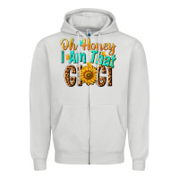 Oh Honey I Am That Gigi Nca Zipper Hoodie | Teevron