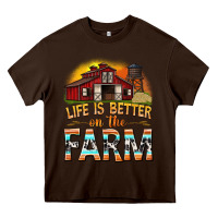 Chocolate Brown life is better on the farm with barn Heavy Core Tee - texasbilliewilder