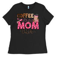 Black coffee first mom later Ladies Tee - JahusDesignShop