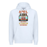 White Aprıl 1990 I Am Not 30 I'm 18 With 12 Years Of Experience Premium Hoodie - Bettercallsaul