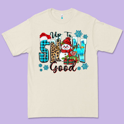 Premium Tee up to snow good