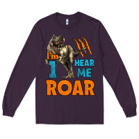 I'm One Hear Me Roar Dinosaur Birthday Long Sleeve Tee | Teevron