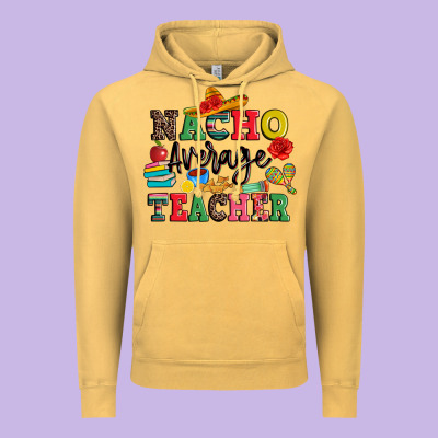 Nacho Average Teacher Vintage Hoodie Designed By Jahusdesignshop