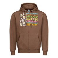 Chestnut some things are better left unsaid Zipper Hoodie - MaliasSmallBusiness