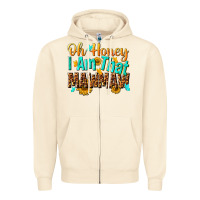 Sandshell oh honey i am that mawmaw nca Zipper Hoodie - NancyCooperArtShop