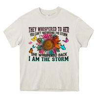 Cream they whispered to her you can't withstand the stor Heavy Core Tee - Zillion Design Studio