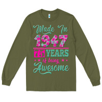 Army Green made in 1947, 75 years of being awesome kopya Long Sleeve Tee - Jasminsmagicworld