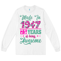 White made in 1947, 75 years of being awesome kopya Long Sleeve Tee - Jasminsmagicworld