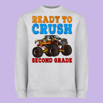 Ready To Crush Second Grade Heavyweight Sweatshirt Designed By Artiststas