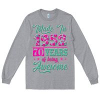 Heather Grey made in 1952, 70 years of being awesome kopya Long Sleeve Tee - Jasminsmagicworld