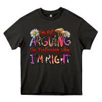 Asphalt i'm not arguing i'm explaining why i'm right Heavy Core Tee - Zillion Design Studio