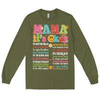 Army Green mama its okay Long Sleeve Tee - JahusDesignShop