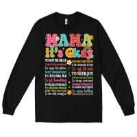 Black mama its okay Long Sleeve Tee - JahusDesignShop