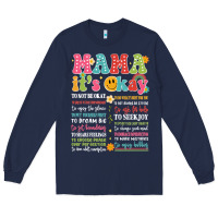 Navy mama its okay Long Sleeve Tee - JahusDesignShop