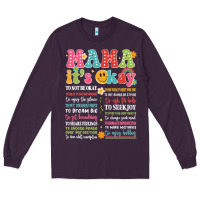 Plum mama its okay Long Sleeve Tee - JahusDesignShop