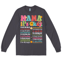 Smoke mama its okay Long Sleeve Tee - JahusDesignShop