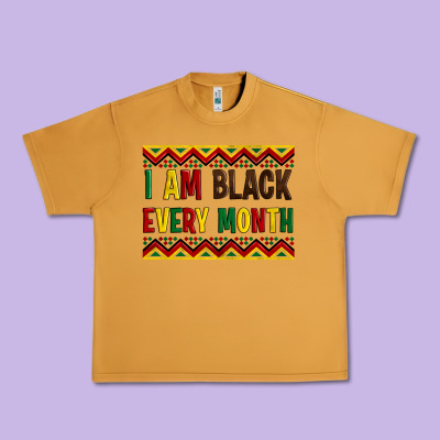 I Am Black Every Month Urban Heavy Tee Designed By Artiststas
