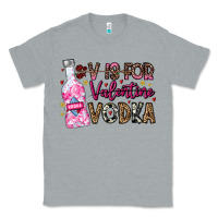 Heather Grey V is For Valentine Vodka Classic Tee - CowhideDigitalArt