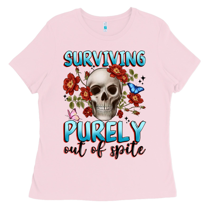 Surviving Purely Out Of Spite Ladies Tee by JahusDesignShop | Teevron