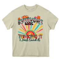 Mossy everyone was thinking it i just said it Heavy Core Tee - Zillion Design Studio
