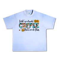 Grape Ice first we drink coffee then we do this Urban Heavy Tee - AdoDesignShop