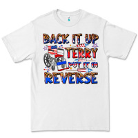 White back it up terry put it in reverse billie wilder Premium Tee - texasbilliewilder