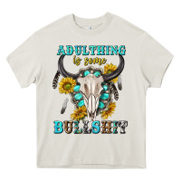 Cream adulthing is some bullshit with sanflowers and gamstone  tbw Heavy Core Tee - texasbilliewilder