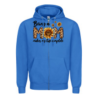 True Royal being a mom makes my life complete Zipper Hoodie - MaliasSmallBusiness