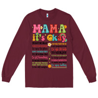 Burgundy mama its okay Long Sleeve Tee - JahusDesignShop